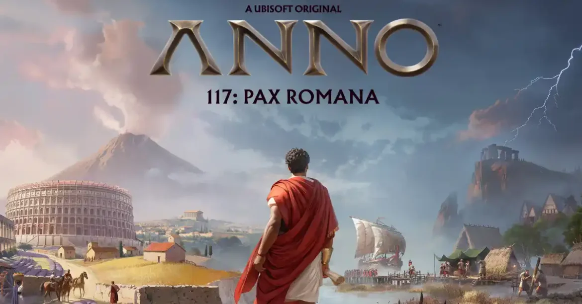 Anno 117 Pax Romana’s Two New Regions (Latium & Albion) and Where to Find the Best Prices