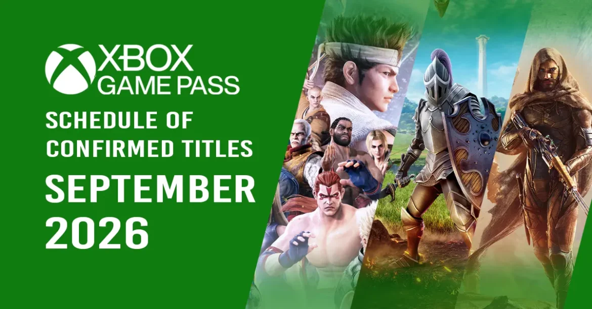 Xbox Game Pass September 2026: Schedule of Confirmed Titles